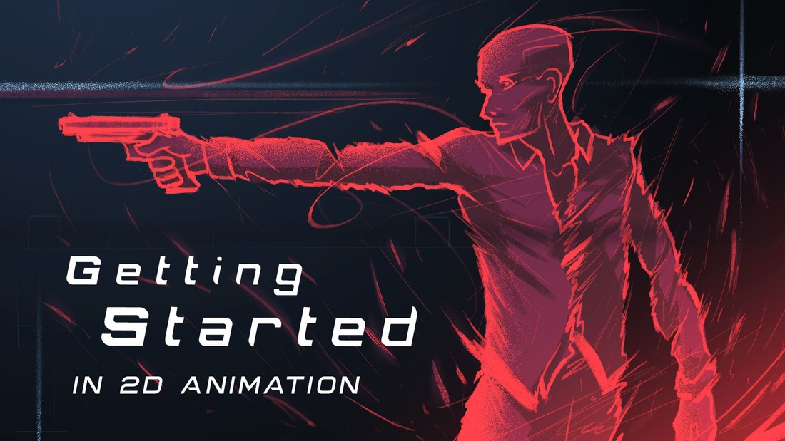 AnimatorGuild-GETTING STARTED IN 2D ANIMATION